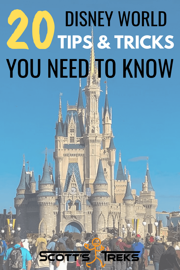 The 20 Best Disney World Tips And Tricks In 2022 | Scott's Treks